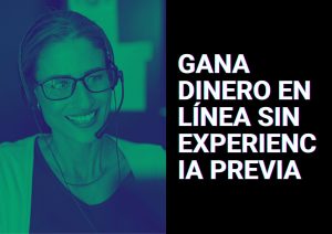 como ganar dinero en linea sin experiencia previa