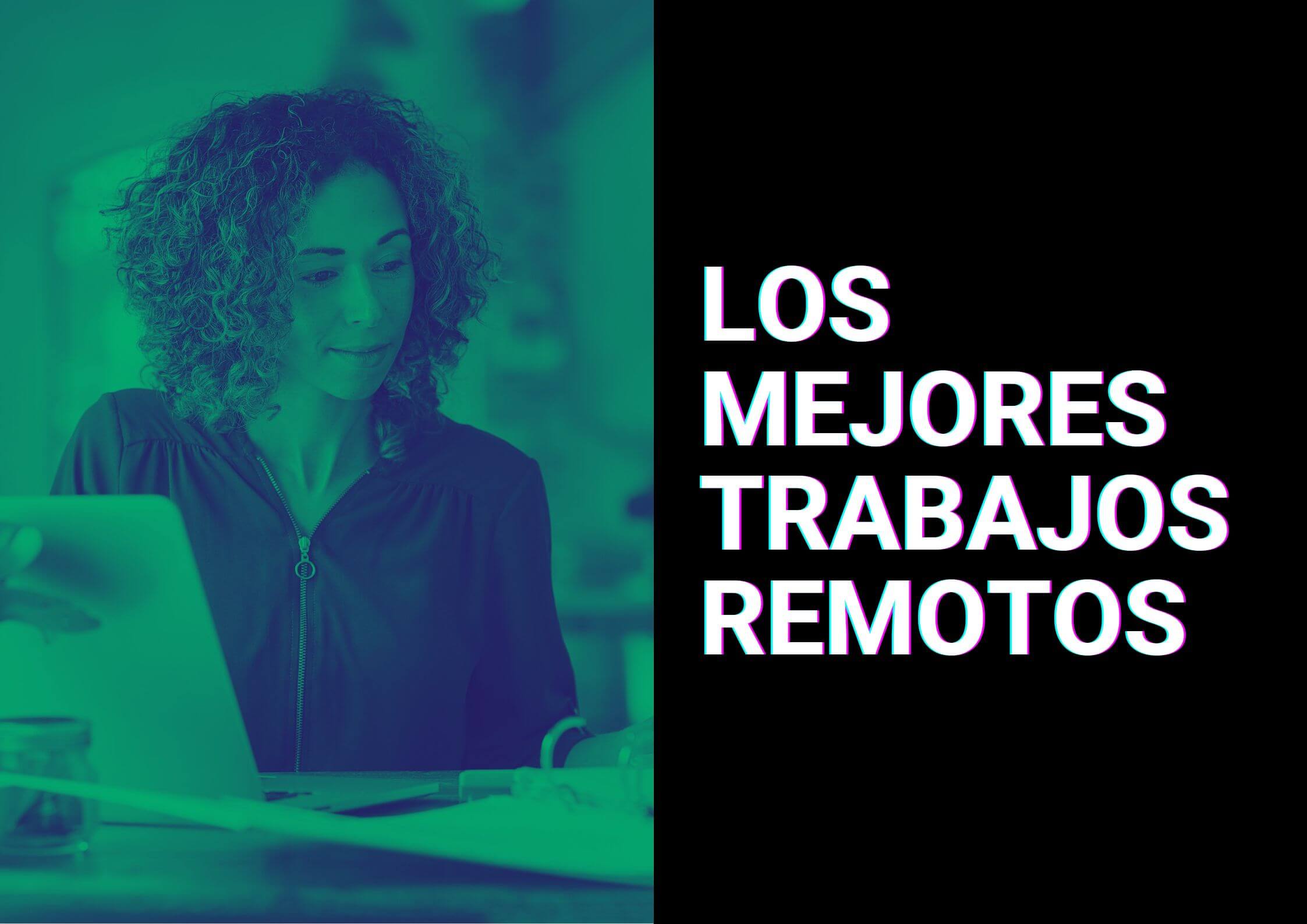 los mejores trabajos remotos